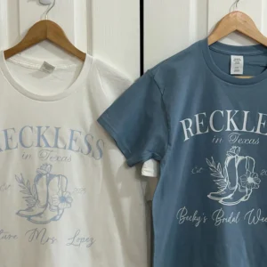 Bachelorette party matching shirts, Wreckless in Texas tshirts, rodeo theme, cowgirl in Austin, Houston